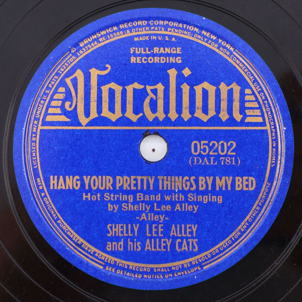 Shelly Lee Alley - Hang Your Pretty Things By My Bed - 1939 78rpm Record 05202